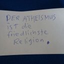 Der Atheismus ist die friedlichste Religion!